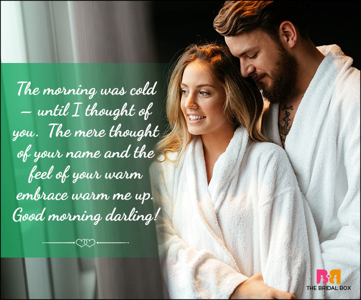 Good Morning Love Quotes For Him - Warm Me Up