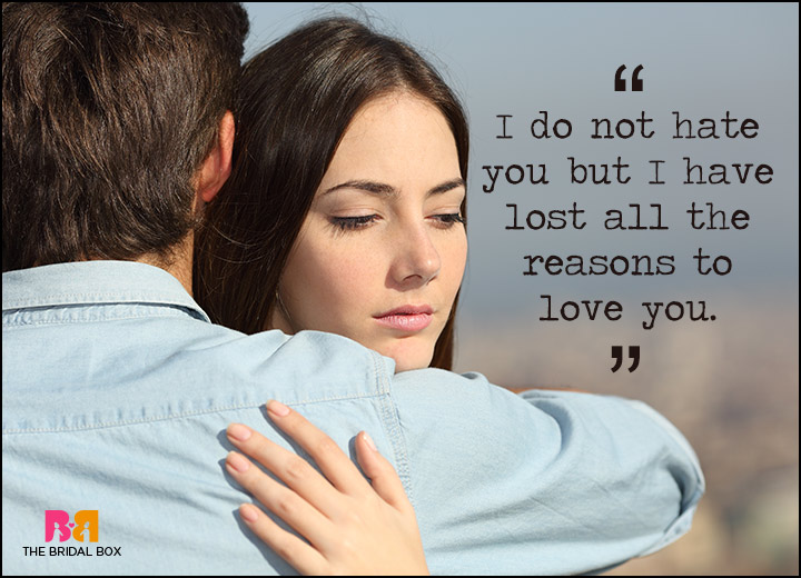 I Hate You But I Love You Quotes - Lost All Reason