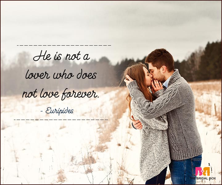 Love You Forever Quotes - Euripides