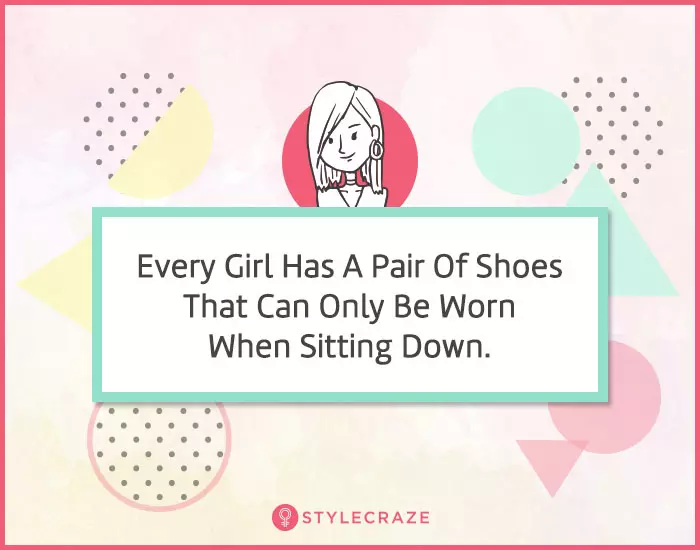 15. Every girl has a pair of shoes