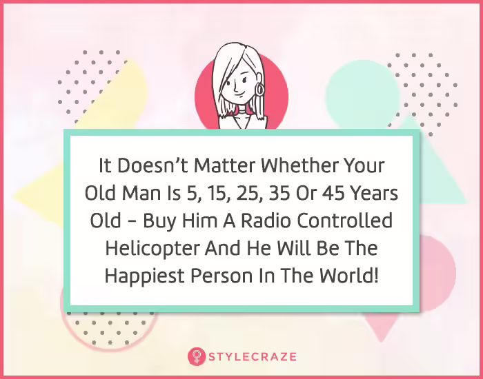 17. It doesn’t matter whether your man is