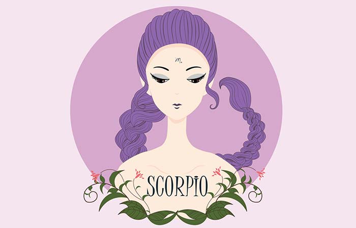 Scorpio “I Will Love You Until You Start Hiding Things From Me.”
