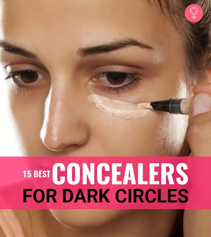15 Best Concealers For Dark Circles (2020)