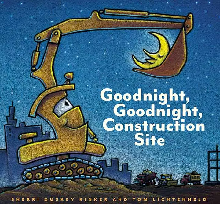 Goodnight, Goodnight Construction Site