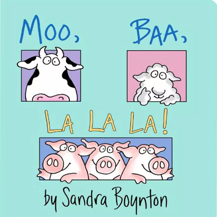 Moo Baa La La La!