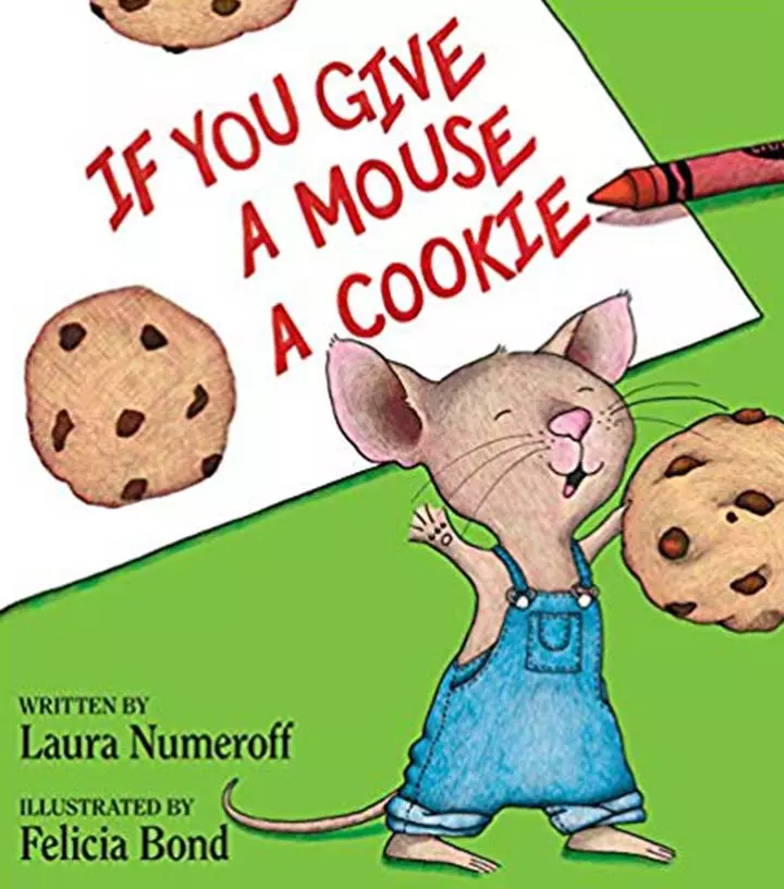 If You Give a Mouse a Cookie