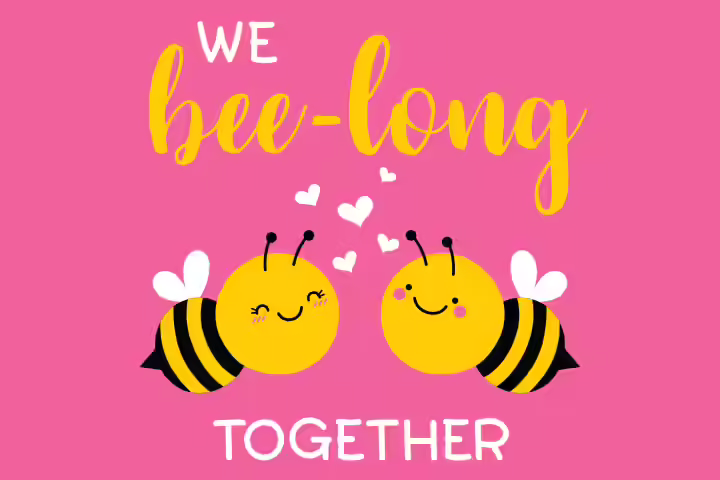 We bee-long together, cute relationship quotes We bee-long together, cute relationship quotes