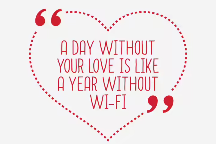 Love and wifi, funny relationship quotes Love and wifi, funny relationship quotes