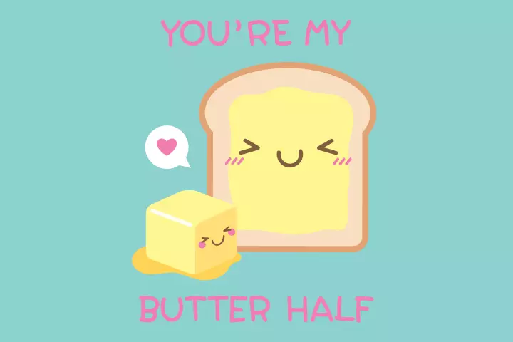 You are my butter half, cute relationship quotes