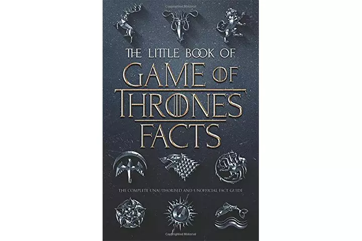 The Little Book Of Game Of Thrones Facts