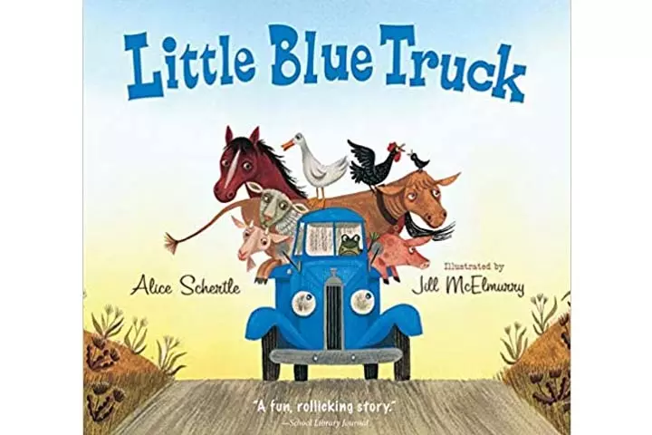 Little Blue Truck Book by Alice Schertle