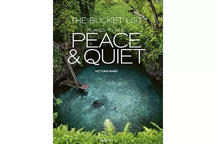 Places to Find Peace and Quiet by Victoria Ward