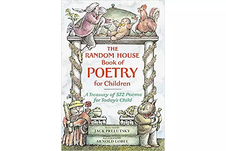 The Random House Book Of Poetry For Children