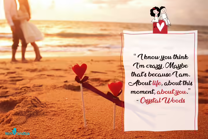 Crazy about you, new relationship quotes Crazy about you, new relationship quotes