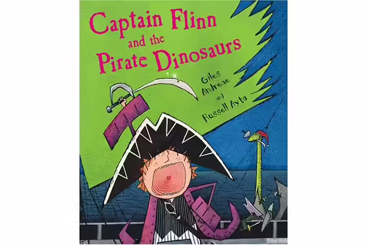 Captain flinn and the pirate dinosaurs by giles andreae, 3-6 years dinosaur books for kids Captain flinn and the pirate dinosaurs by giles andreae, 3-6 years dinosaur books for kids