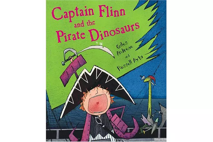 Captain flinn and the pirate dinosaurs by giles andreae, 3-6 years dinosaur books for kids