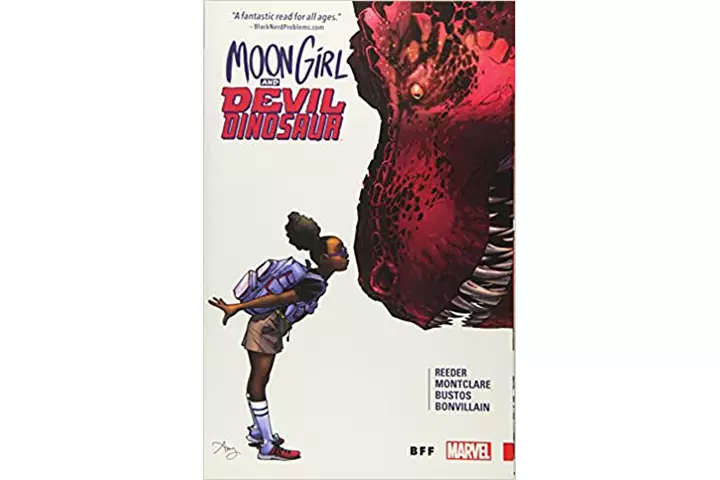 Moon girl and devil dinosaur vol 1 BFF by Amy Reeder & Brandon Montclare, 11-14 years dinosaur books for kids