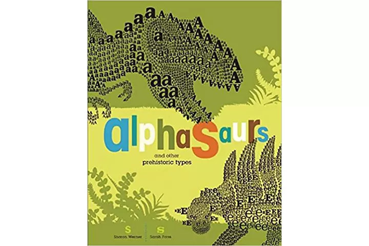 Alphasaurs and other prehistoric types by Sharon Werner, 6-12 years dinosaur books for kids