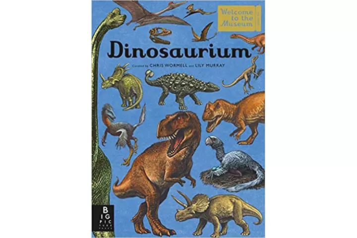 Dinosaurium welcome to the museum by Lily Murray, 8-12 years dinosaur books for kids