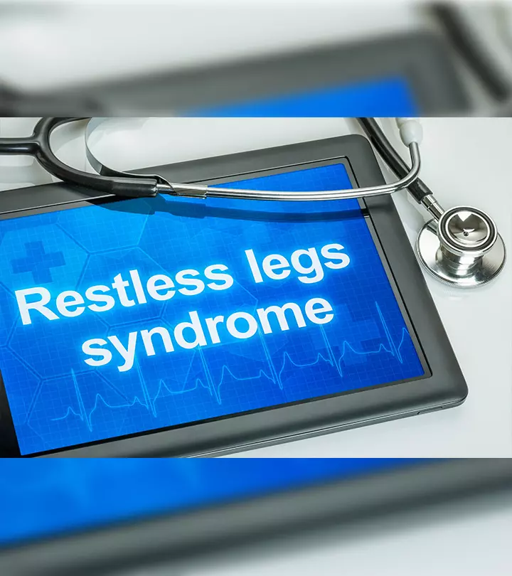 Restless Leg Syndrome (RLS) In Pregnancy: Symptoms, Causes And Treatment