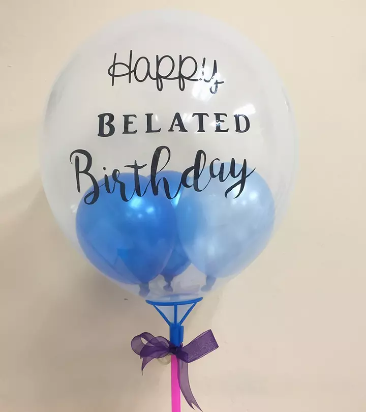 Belated Birthday Wishes And Messages