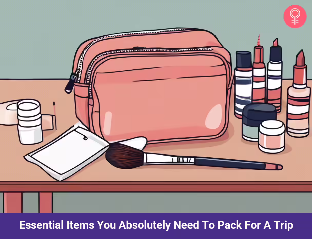 Essential Items You Absolutely Need To Pack For A Trip what to pack for a trip