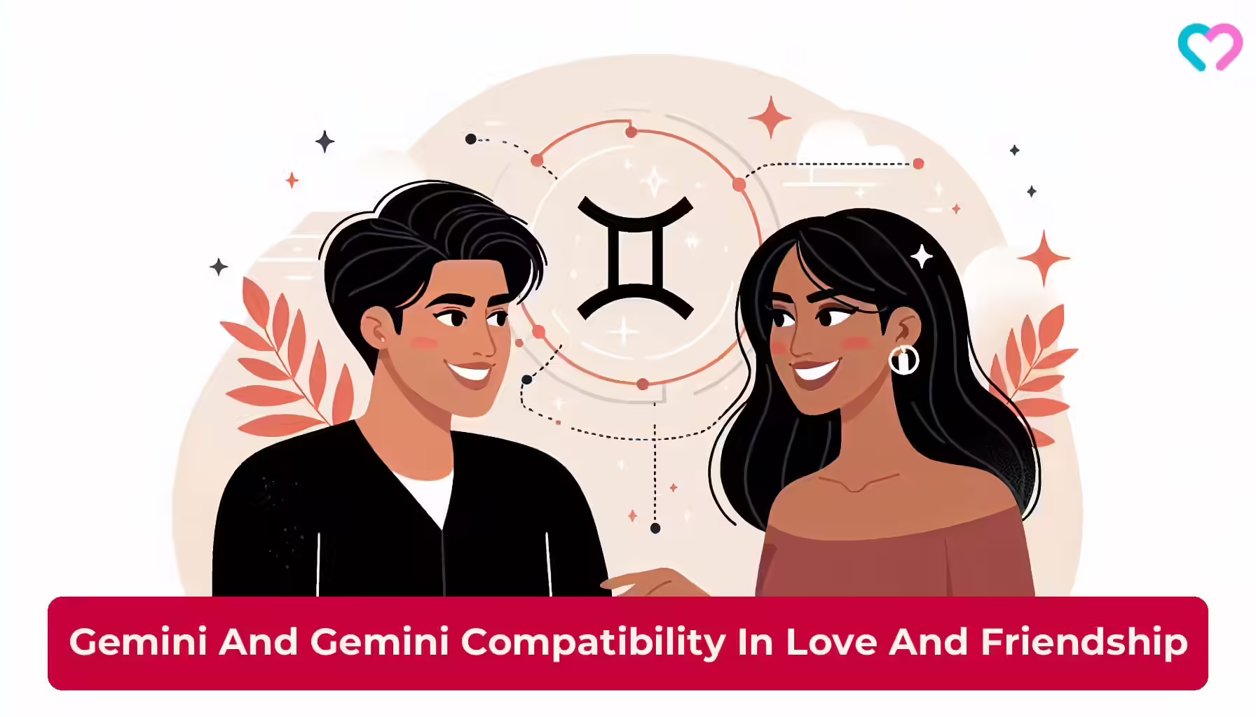 Gemini And Gemini Compatibility In Love And Friendship Gemini and gemini compatibility