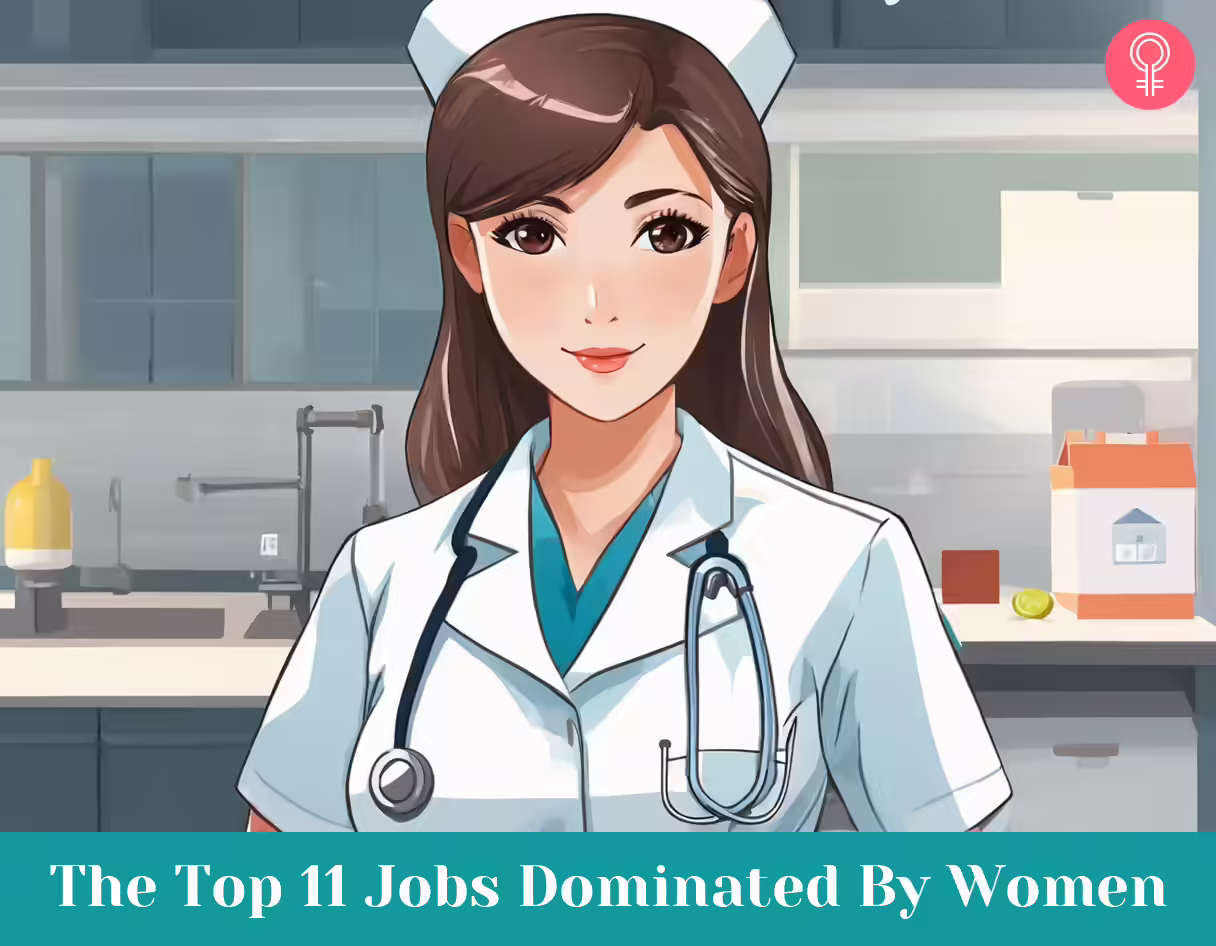 The Top 11 Jobs Dominated By Women Jobs Dominated By Women