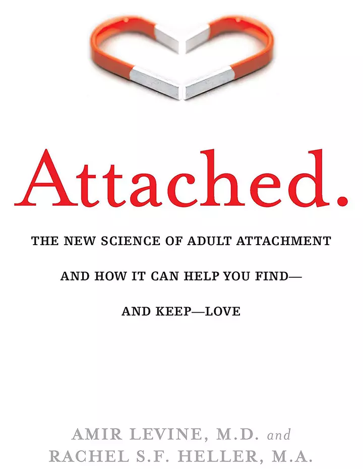 Attached by Dr. Amir Levine and Rachel Heller