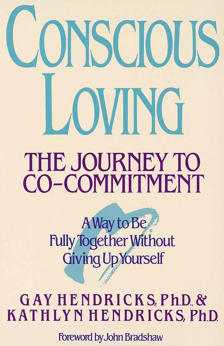 Conscious Loving by Gay Hendricks and Kathryn Hendricks - relationship books of all time