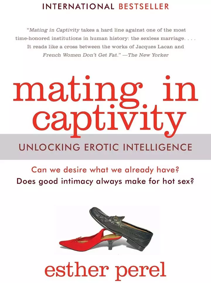 Mating In Captivity by Esther Perel