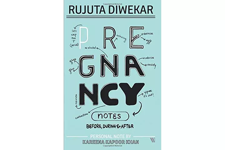 Pregnancy Notes: Before, During & After – Rujuta Diwekar