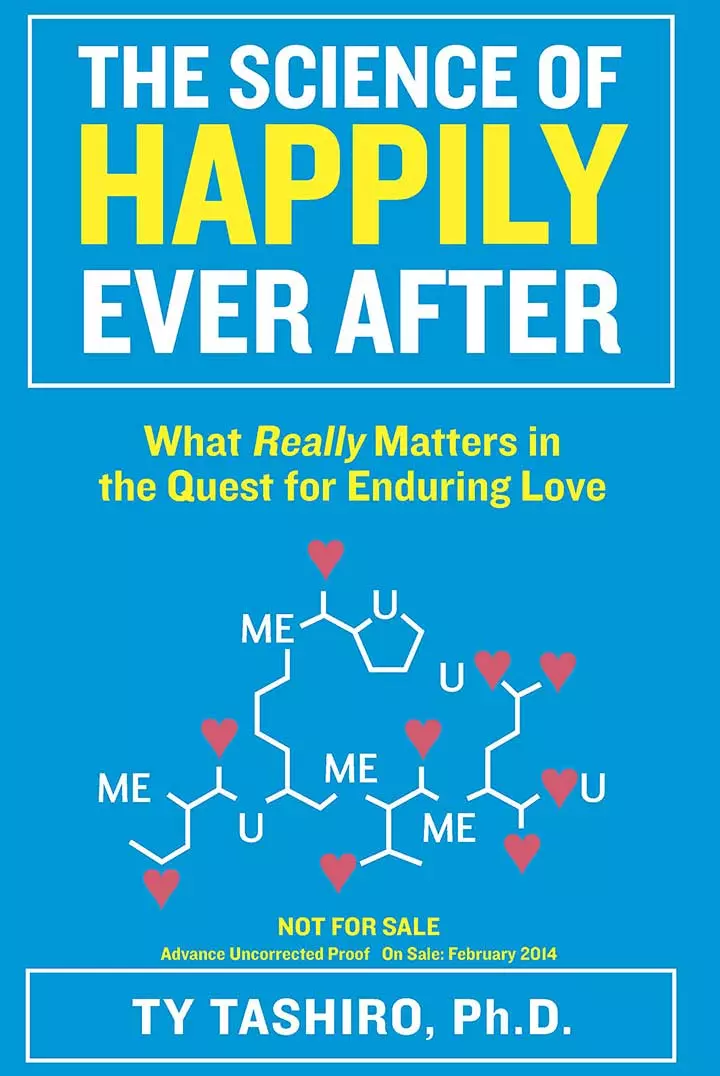 The Science Of Happily Ever After by Ty Tashiro