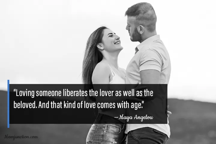 Loving liberates the lover, true love quotes for couples