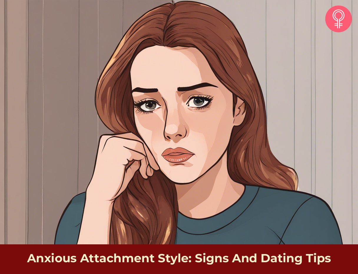 Anxious Attachment Style