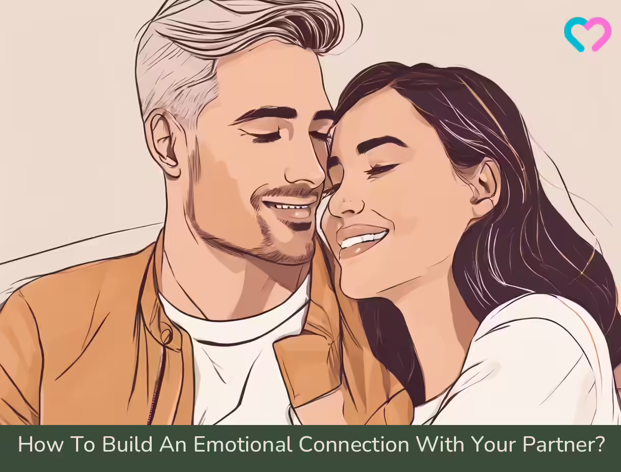 How To Build An Emotional Connection With Your Partner? emotional connection