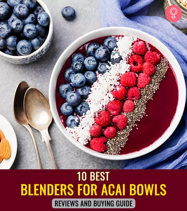 10 Best Blenders For Acai Bowls – Reviews And Buying Guide