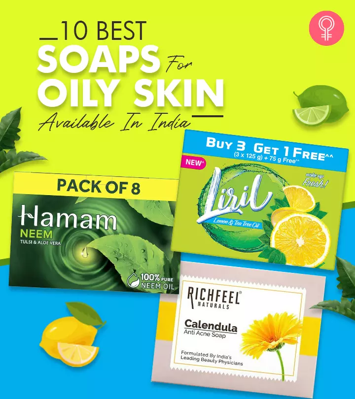 10 Best Soaps For Oily Skin Available In India_image