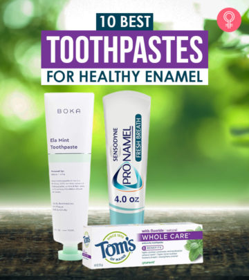 10 Best Toothpastes For Healthy Enamel_image