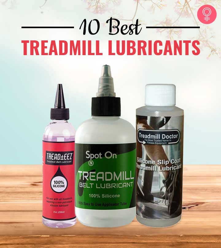 10 Best Treadmill Lubricants Of 2024, According To A Fitness Pros_image